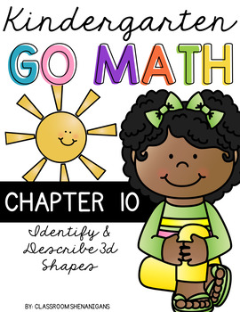 Preview of Kindergarten GO MATH Tabbed Booklet {Chapter 10-Identify & Describe 3D Shapes}