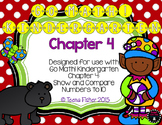 Kindergarten GO Math! Chapter 4 - Show and Compare to 10