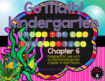 Preview of Kindergarten GO Math! Chapter 6: Under the Sea Subtraction