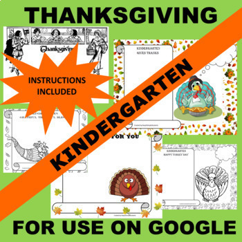 Preview of Kindergarten GOOGLE Thanksgiving Writing Activity Templates