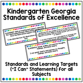 Kindergarten Georgia Standards of Excellence Learning Targets