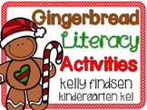 Kindergarten Gingerbread Literacy Activities