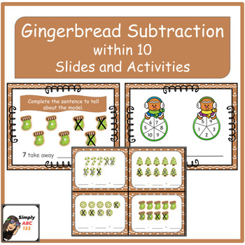 Preview of Kindergarten Gingerbread Subtraction within 10 Slides and Activities