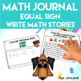 Kindergarten Grade 1 Math Journal Prompts | Equal Sign | M