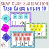 Snap Cube Subtraction Task Cards | Numbers within 10 | Han