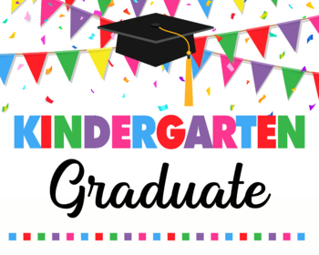 Preview of Kindergarten Graduate Sign