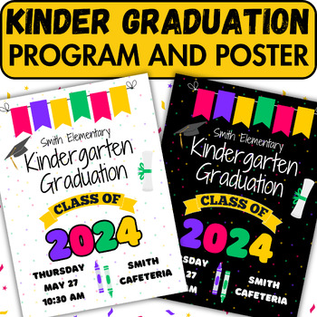 Preview of Kindergarten Graduation Ceremony Program and Poster, Preschool and Pre-K
