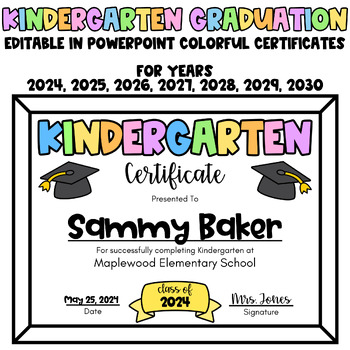 Preview of Kindergarten Graduation Certificates - Editable in Power Point - Kinder Grad!