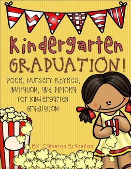 Preview of Kindergarten Graduation Diploma, Invitation, Poem, Nursery Rhymes