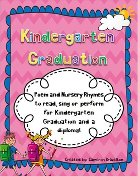 Preview of Kindergarten Graduation Poem, Nursery Rhymes, Diploma