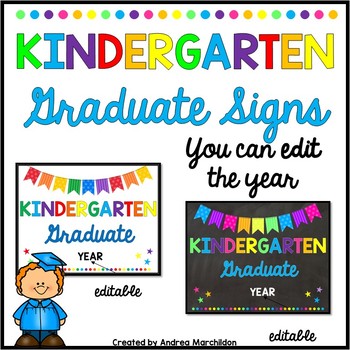 Kindergarten Graduation Sign by Andrea Marchildon | TpT