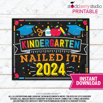 Preview of Kindergarten Graduation Sign Printable Last Day of School Sign Digital 2024