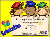 Kindergarten Graduation Song/It's My Time To Shine