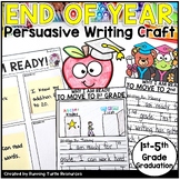 Kindergarten Graduation Writing, End of Year Persuasive Wr