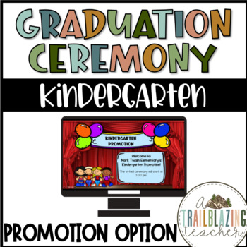 Preview of Kindergarten Graduation/Promotion