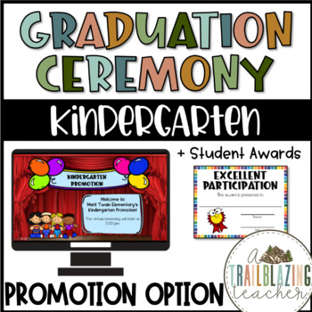 Preview of Kindergarten Graduation/Promotion + Student Awards