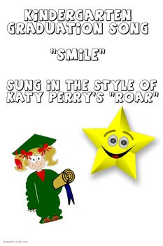 Preview of Kindergarten Gradutation Song- "Smile!" (parody of Katy Perry's Roar)