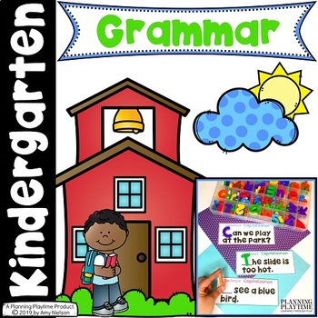 kindergarten grammar by planning playtime teachers pay teachers