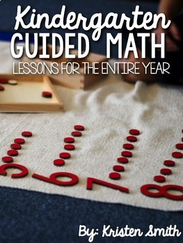 Preview of Kindergarten Guided Math Lessons For The Entire Year- The Bundle!!