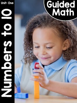 Preview of Kindergarten Guided Math: Unit One Numbers to 10