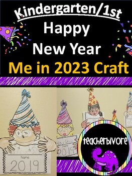 Preview of Happy New Year Craft: Me in 2023 {Kindergarten/1st Grade}