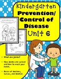 Kindergarten Health - Unit 6: Prevention / Control of Dise