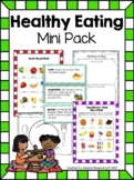 Kindergarten Healthy Eating Mini Pack- Science