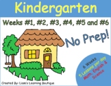 Kindergarten Home Distance Learning Weeks #1, #2, #3, #4, 