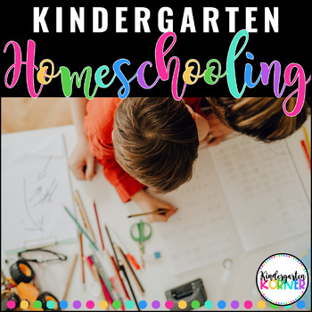 Preview of Kindergarten Homeschooling Resources Bundle Homeschool Reading, Writing, Math