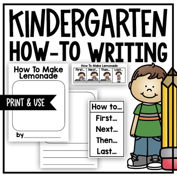 Preview of Kindergarten Writing How-To Writing (A Nonfiction Writing Unit)