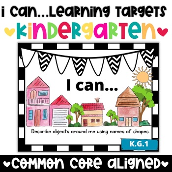 Preview of Back to School CCSS Math Learning Targets | Kindergarten I Can… Statements