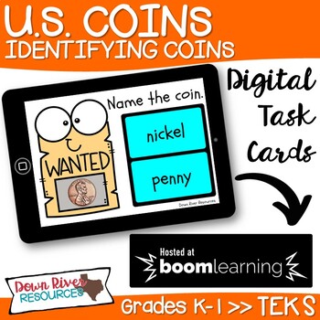 Preview of Kindergarten Identify Coins by Name TEKS Boom Cards | Distance Learning