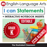 Common Core Standards I Can Statements for Kindergarten EL