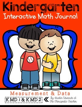 Preview of Kindergarten Interactive Math Journal {K.MD.1 & K.MD.2}