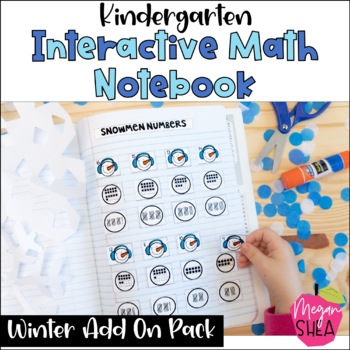 Preview of Kindergarten Interactive Math Notebook: Add On Pack Winter Theme