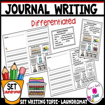 Kindergarten Journal Writing Prompts Differentiated (Set 7 Laundromat ...