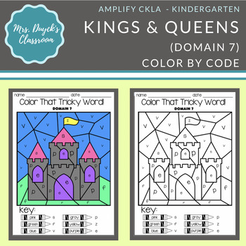 Preview of Kindergarten Kings & Queens - Domain 7 - 'Skills Color by Code' - Amplify CKLA