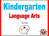 Kindergarten Language Arts Curriculum - No Prep