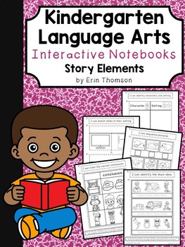 Preview of Kindergarten Language Arts Interactive Notebook ~ Story Elements