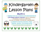 Kindergarten Lesson Plans - Month 6 - Common Core Aligned -GBK