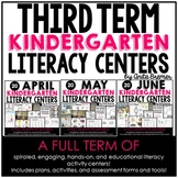 Kindergarten Literacy Centers Bundle for April-June