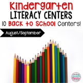 Kindergarten Literacy Centers August and September