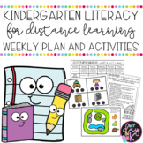 Kindergarten Literacy Weekly Plan and Activities
