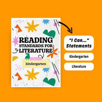 Preview of Kindergarten Literature I Can Statements - Fostering Metacognitive Skills