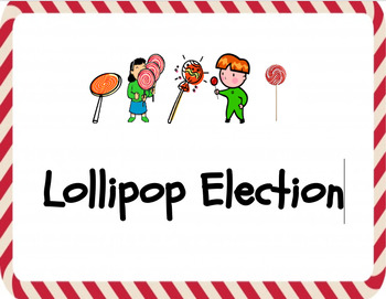 Preview of Kindergarten Lollipop Election