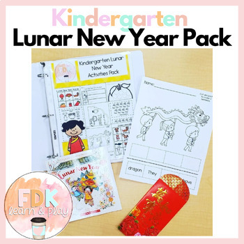 Kindergarten Lunar New Year Pack by FDK Learn and Play | TpT