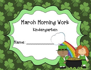 Preview of Kindergarten March Morning Work