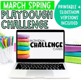 Kindergarten March Playdough Challenges