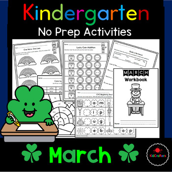 Preview of Kindergarten March | St. Patrick’s Day Math & Literacy No Prep Worksheets