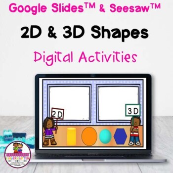 Preview of Kindergarten Math 2D & 3D Shapes Google Slides & Seesaw Distance Learning